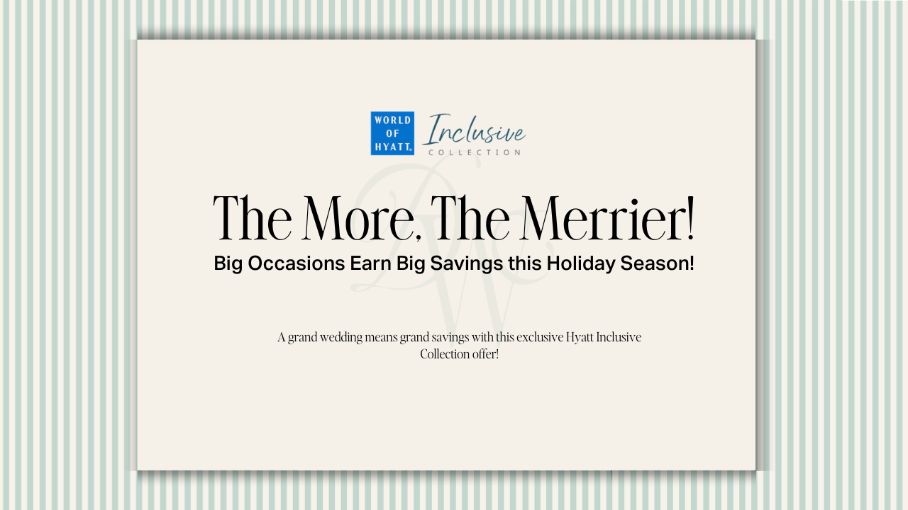 Save more with large groups during our The More The Merrier Hyatt Inclusive Collection promo!